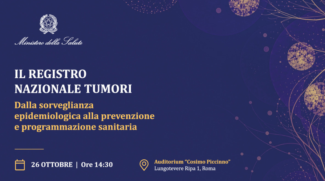 Il Registro nazionale tumori. Dalla sorveglianza epidemiologica alla prevenzione e programmazione sanitaria